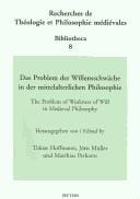 Das Problem der Willensschwäche in der mittelalterlichen Philosophie