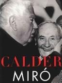 CALDER, MIRO; ED. BY ELIZABETH HUTTON TURNER