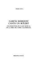 García Márquez canta un bolero