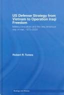 US defense strategy from Vietnam to Operation Iraqi Freedom