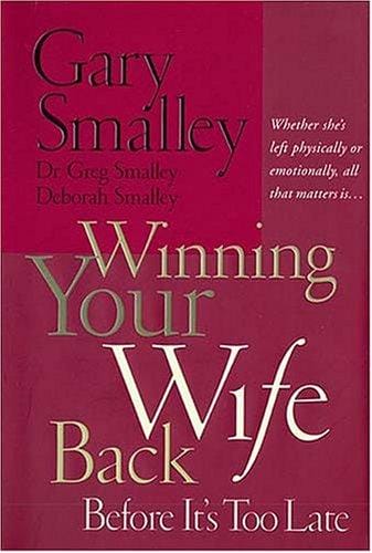 Winning your wife back
