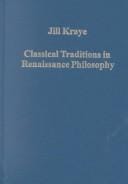 Classical traditions in Renaissance philosophy
