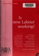 Is new Labour working?