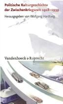 Politische Kulturgeschichte der Zwischenkriegszeit 1918-1939