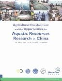 Agricultural development and the opportunities for aquatic resources research in China