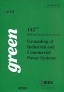 IEEE recommended practice for grounding of industrial and commercial power systems