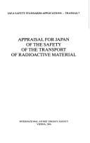 Appraisal for Japan of the safety of the transport of radioactive material