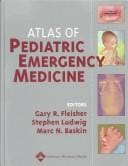 Atlas of pediatric emergency medicine