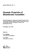 Dynamic properties of biomolecular assemblies