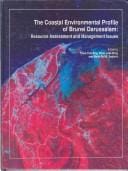 The Coastal environmental profile of Brunei Darussalam