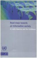 Road maps towards an information society in Latin America and the Caribbean