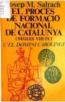El procés de formació nacional de Catalunya, segles VIII-IX