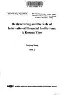 Restructuring and the role of international financial institutions
