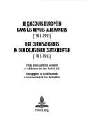 Le Discours européen dans les revues allemandes (1918-1933) =
