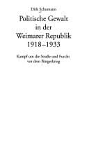 Politische Gewalt in der Weimarer Republik 1918-1933