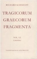 Tragicorum Graecorum fragmenta (TrGF)  Editor Bruno Snell
