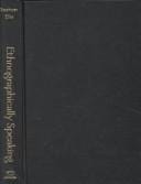 Ethnographically speaking