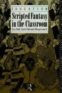 Scripted fantasy in the classroom
