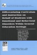 Differentiating Curriculum And Instruction On Behalf Of Students With Emotional And..