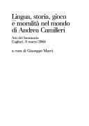 Lingua, storia, gioco e moralit©  nel mondo di Andrea Camilleri