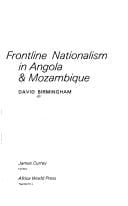 Frontline nationalism in Angola & Mozambique