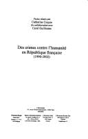 Des crimes contre l'humanite en republique francaise