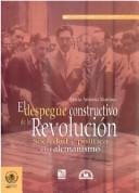 El despegue constructivo de la Revolución