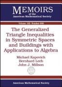 The generalized triangle inequalities in symmetric spaces and buildings with applications to algebra