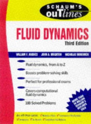 Schaum's outline of theory and problems of fluid dynamics