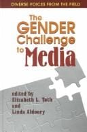 The gender challenge to media
