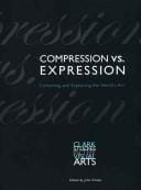 Compression vs. expression