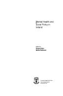 MENTAL HEALTH AND SOCIAL POLICY IN IRELAND; ED. BY SUZANNE QUIN