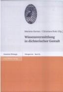Wissensvermittlung in dichterischer Gestalt (Palingenesia. Schriftenreihe Fur Klassische Altertumswissenschaft) (German Edition)