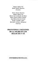 Prototipos e imágenes de la mujer en los siglos XIX-XX