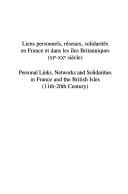 Liens personnels réseaux, solidarités en France et dans les îles britanniques (XIe-XXe siècle)