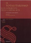 Il totalitarismo alla conquista della Camera alta