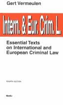 Essential texts on international and European criminal law