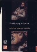Profetisas y solitarios