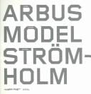 Arbus, Model, Strömholm