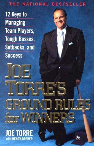 Joe torre's gound rules for winners