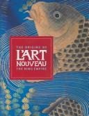 The origins of l'art nouveau
