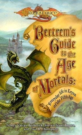 Bertrem's Guide to the Age of Mortals