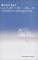 Kritische Ethik der Natur