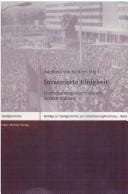 Inszenierte Einigkeit: Herrschaftsrepr asentationen in DDR-St adten