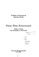 Pamięć Domu Komierowskich