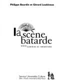 La scène bâtarde