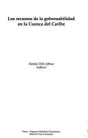 Los recursos de la gobernabilidad en la Cuenca del Caribe