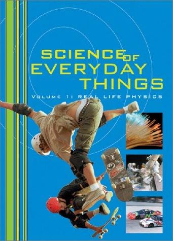 Science of everyday things