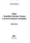 Polska i Republika Federalna Niemiec w procesie integracji europejskiej