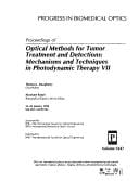Proceedings of optical methods for tumor treatment and detections